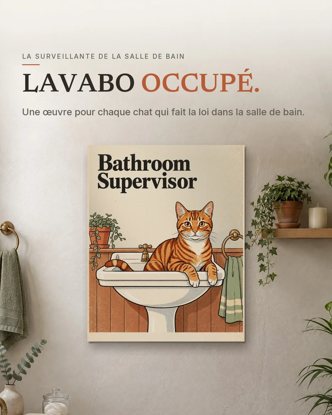 La surveillante de la salle de bain : l’œuvre encadrée, accrochée au mur d’une pièce.